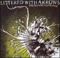 Littered With Arrows